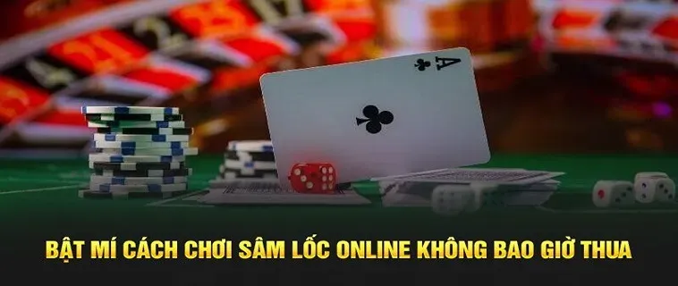 Bật Mí Cách Chơi Sâm Lốc Nhà Cái Sen88 Báo Sâm Thành Công 100% 1 Bật Mí Cách Chơi Sâm Lốc Nhà Cái Sen88 Báo Sâm Thành Công 100%